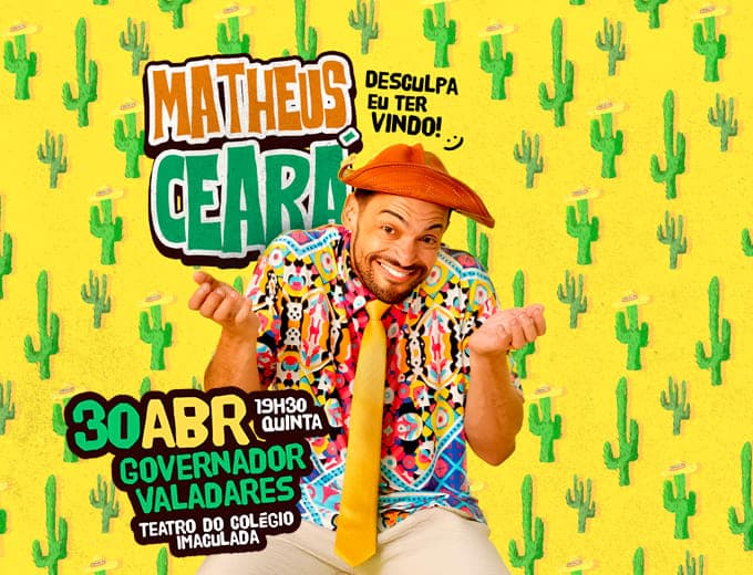 Imagem do evento Matheus Ceará | Desculpa eu Ter Vindo